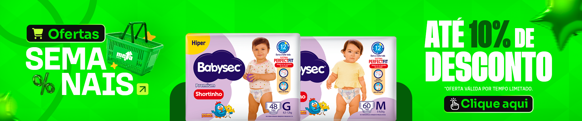 ofertas semana 4 agosto 2026 BabySec Shortinho Hiper